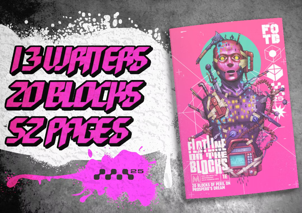 Flatline on the Blocks, 13 writers, 20 blocks, 52 pages